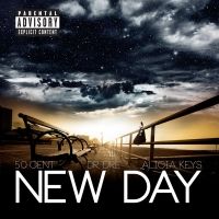 50 Cent - New Day Lyrics  Ft. Alicia Keys, Dr. Dre