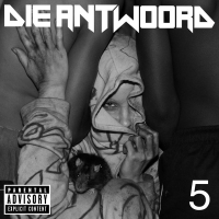 5 (Die Antwoord EP) Lyrics & EP Tracklist