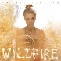 Wildfire (deluxe) - Rachel Platten