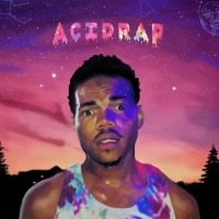 Acid Rap (Mixtape) - Chance The Rapper