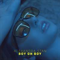Alexandra Stan - Boy Oh Boy Lyrics 