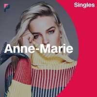 Anne-Marie (Singles) Lyrics & Singles Tracklist