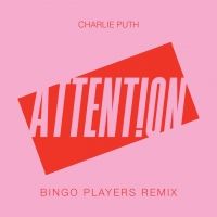 Charlie Puth - Attention (Bingo Players Remix) Lyrics 