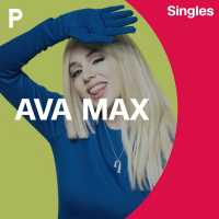 Ava Max - Ava Max (singles) (Album) Lyrics & Album Tracklist