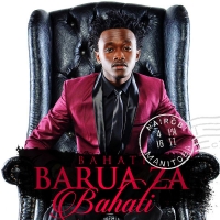 Bahati - Barua Za Bahati (Album) Lyrics & Album Tracklist