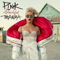 Pink - Beautiful Trauma (Album) Lyrics & Album Tracklist