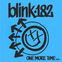 Blink-182 - ONE MORE TIME Lyrics 