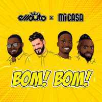 Mi Casa - Bom Bom (Album) Lyrics & Album Tracklist