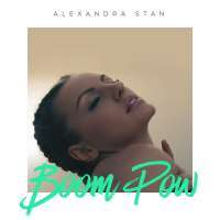 Alexandra Stan - Boom Pow Lyrics 