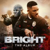 Bright: The Album - Bright (film)
