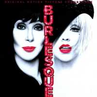 Cher, Christina Aguilera - Burlesque (Album) Lyrics & Album Tracklist