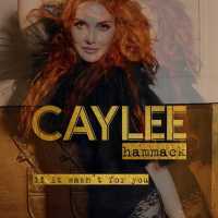 Caylee Hammack - If It Wasn't For You (Album) Lyrics & Album Tracklist