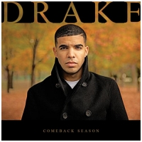 Comeback Season (Mixtape) - Drake