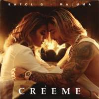 Karol G - Créeme Lyrics  Ft. Maluma