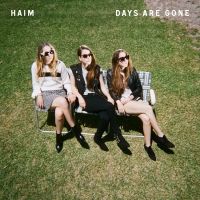 HAIM - Days Are Gone (Album) Lyrics & Album Tracklist