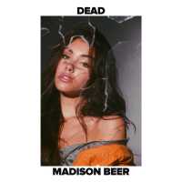 Dead - Madison Beer
