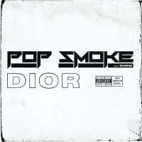 Pop Smoke - Dior (Remix) Ft. Gunna