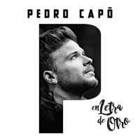 En Letra De Otro - Pedro Capó