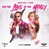 Emma Nyra - For The Love Of The Money (Remix) Ft. Fiokee