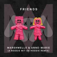Marshmello, Anne-Marie - FRIENDS (A Boogie Wit Da Hoodie Remix)