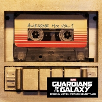 Guardians of the Galaxy (Soundtrack) - Guardians of the Galaxy - Awesome Mix Vol. 1 (Album) Lyrics & Album Tracklist