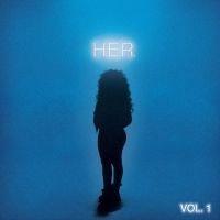 H.E.R. - H.E.R., Vol. 1 (Album) Lyrics & Album Tracklist