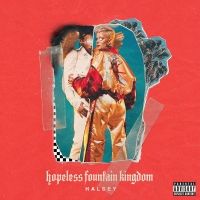 Halsey - Hopeless Fountain Kingdom (Album) Lyrics & Album Tracklist
