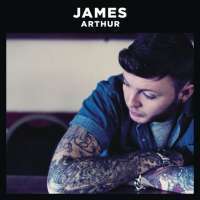 James Arthur - James Arthur (Deluxe) (Album) Lyrics & Album Tracklist
