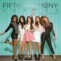 Fifth Harmony - Que Bailes Conmigo Hoy (Don't Wanna Dance Alone - Version Acustica/Acoustic)