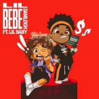 DaniLeigh - Lil Bebe (Remix) Ft. Lil Baby