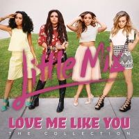 Little Mix - Love Me Like You (Christmas Mix) Lyrics 