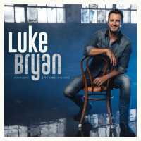 Luke Bryan - Born Here, Live Here, Die Here (Album) Lyrics & Album Tracklist