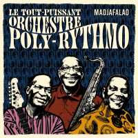 MADJAFALAO - Orchestre Poly Rythmo De Cotonou