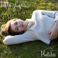 Miley Cyrus - Malibu Lyrics 