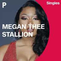 Megan Thee Stallion (singles) - Megan Thee Stallion
