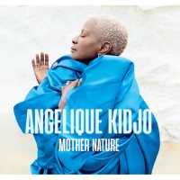 Angélique Kidjo - MOTHER (Album) Lyrics & Album Tracklist