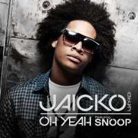 Jaicko - OH YEAH CAN I (Album) Lyrics & Album Tracklist