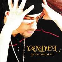 Yandel - Quien Contra Mí (Album) Lyrics & Album Tracklist