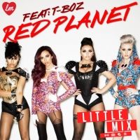 Little Mix - Red Planet Ft. T-Boz