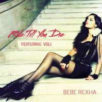 Bebe Rexha - Ride Till You Die Lyrics  Ft. Voli