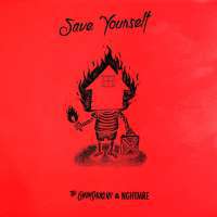 The Chainsmokers, NGHTMRE - Save Yourself Lyrics 