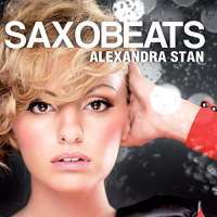 Alexandra Stan - Saxobeats (Album) Lyrics & Album Tracklist