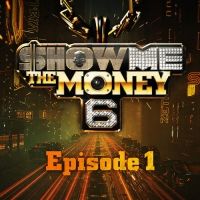 넉살, 한해, 라이노, 조우찬 (Nucksal, Hanhae, Rhino, Jo Woo Chan) - 쇼미더머니 6 Episode 1 (Show Me the Money 6 Ep. 1) (Album) Lyrics & Album Tracklist