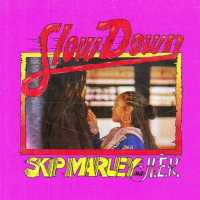H.E.R., Skip Marley - Slow Down