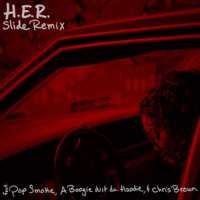 H.E.R. - Slide (Remix) Lyrics  Ft. Pop Smoke, A Boogie Wit da Hoodie & Chris Brown