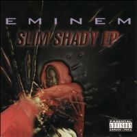 Slim Shady (Eminem EP) Lyrics & EP Tracklist