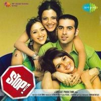 Sunidhi Chauhan, Shaan - Stop! (Original) (Album) Lyrics & Album Tracklist