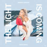 Ariana Grande - The Light is Coming Lyrics  Ft. Nicki Minaj