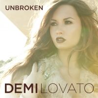 Demi Lovato - Unbroken Lyrics 