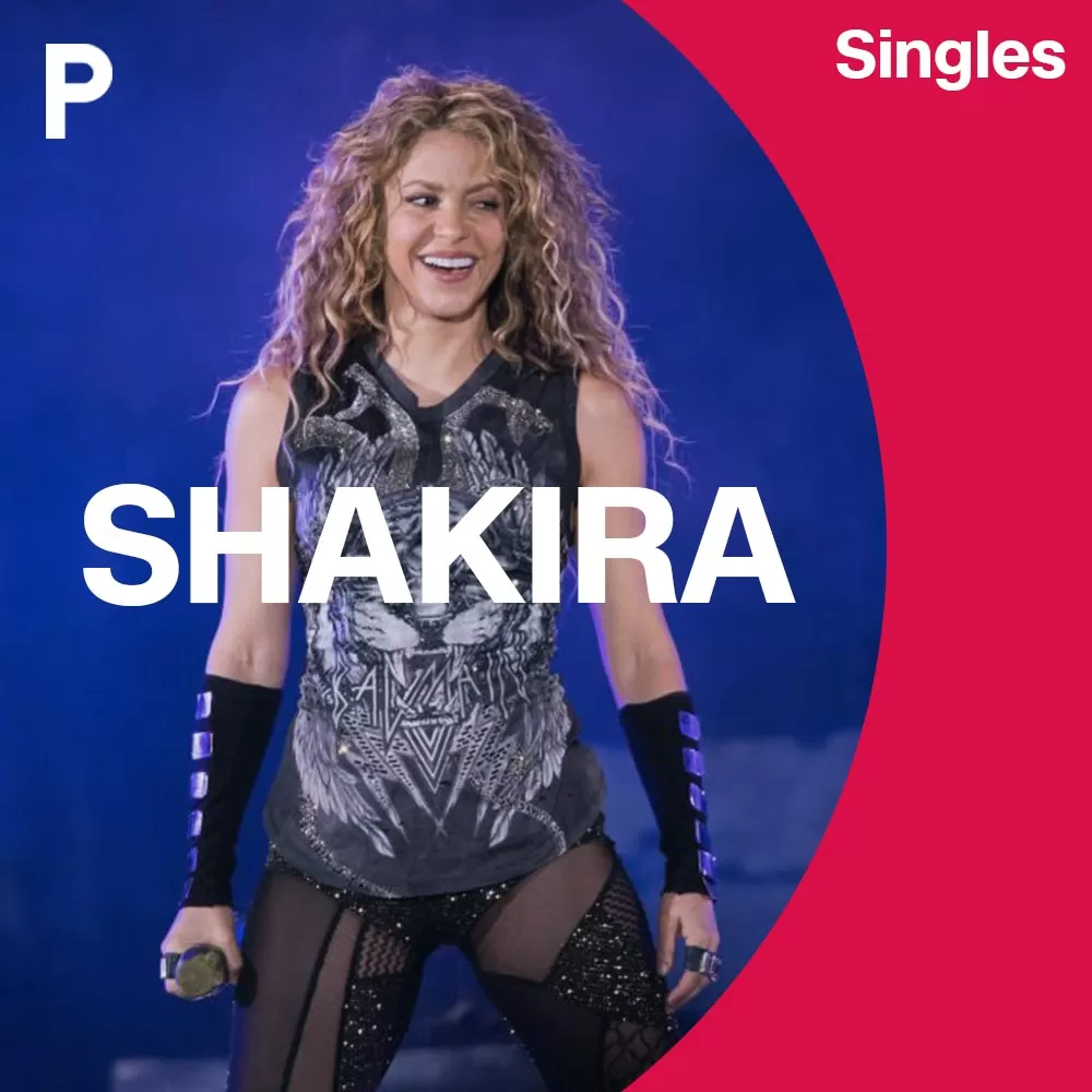 Shakira (singles) : Songs, Tracklist, Free Streaming | Pendona Music